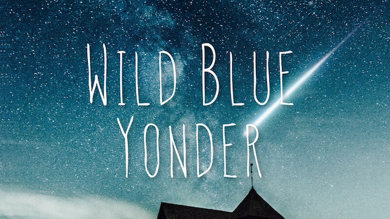 Wild Blue Yonder